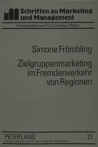 Titel: Zielgruppenmarketing im Fremdenverkehr von Regionen