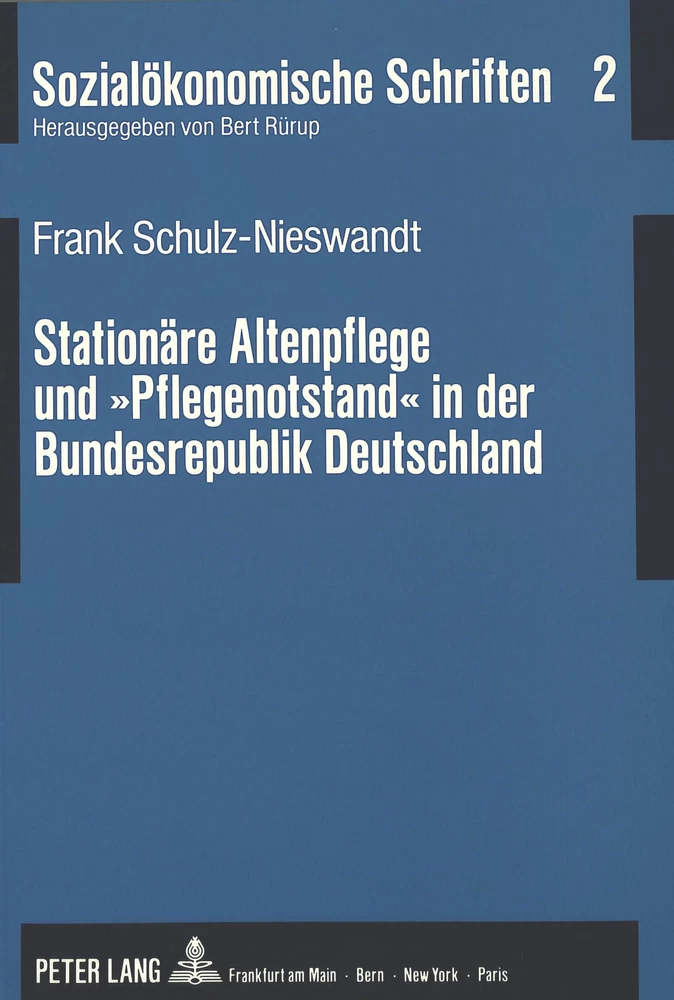 Titel: Stationäre Altenpflege und «Pflegenotstand» in der Bundesrepublik Deutschland