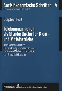 Titel: Telekommunikation als Standortfaktor für Klein- und Mittelbetriebe