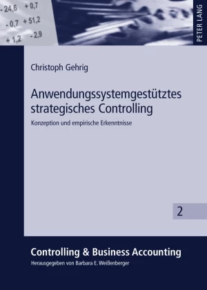 Titel: Anwendungssystemgestütztes strategisches Controlling