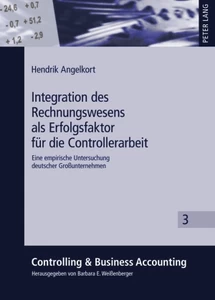 Titel: Integration des Rechnungswesens als Erfolgsfaktor für die Controllerarbeit