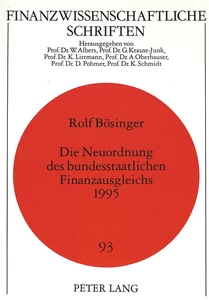 Titel: Die Neuordnung des bundesstaatlichen Finanzausgleichs 1995