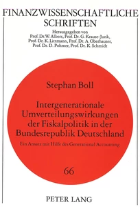 Titel: Intergenerationale Umverteilungswirkungen der Fiskalpolitik in der Bundesrepublik Deutschland