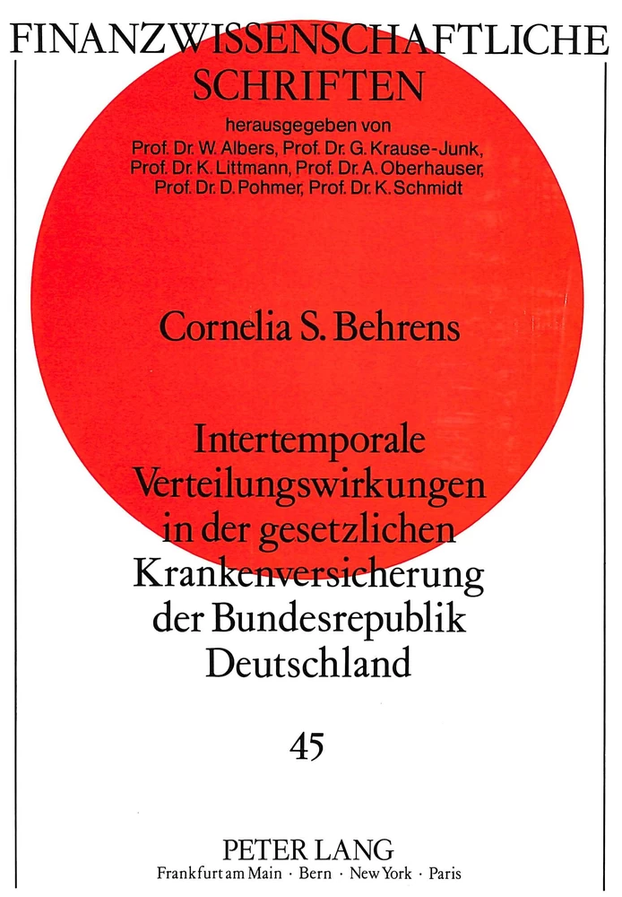 Titel: Intertemporale Verteilungswirkungen in der gesetzlichen Krankenversicherung der Bundesrepublik Deutschland