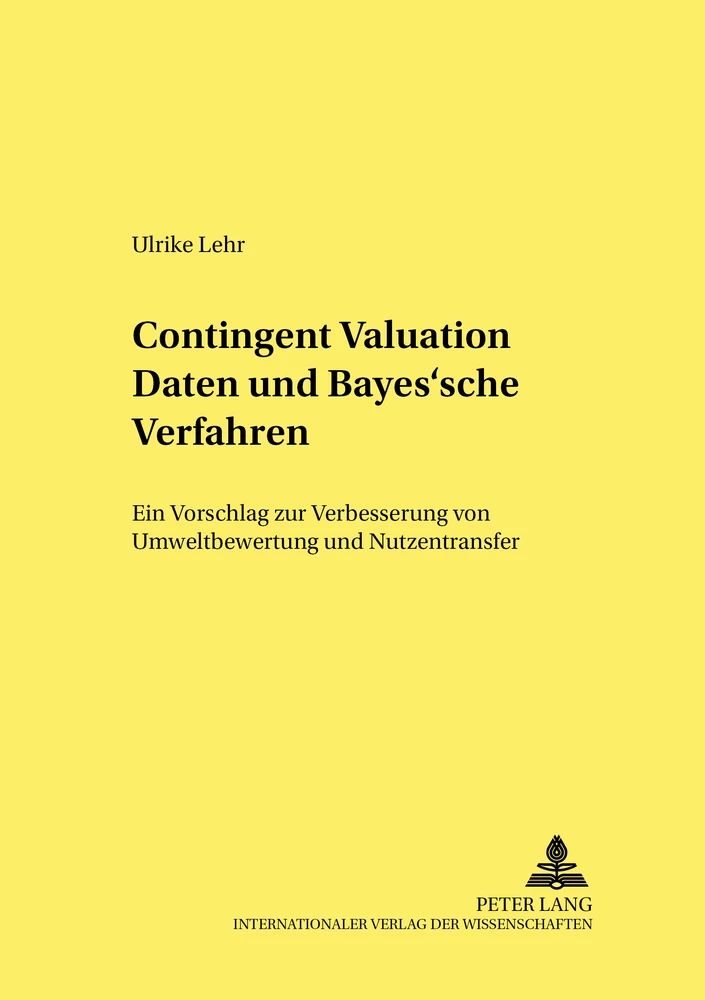 Titel: Contingent Valuation Daten und Bayes’sche Verfahren