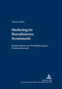 Title: Marketing im liberalisierten Strommarkt