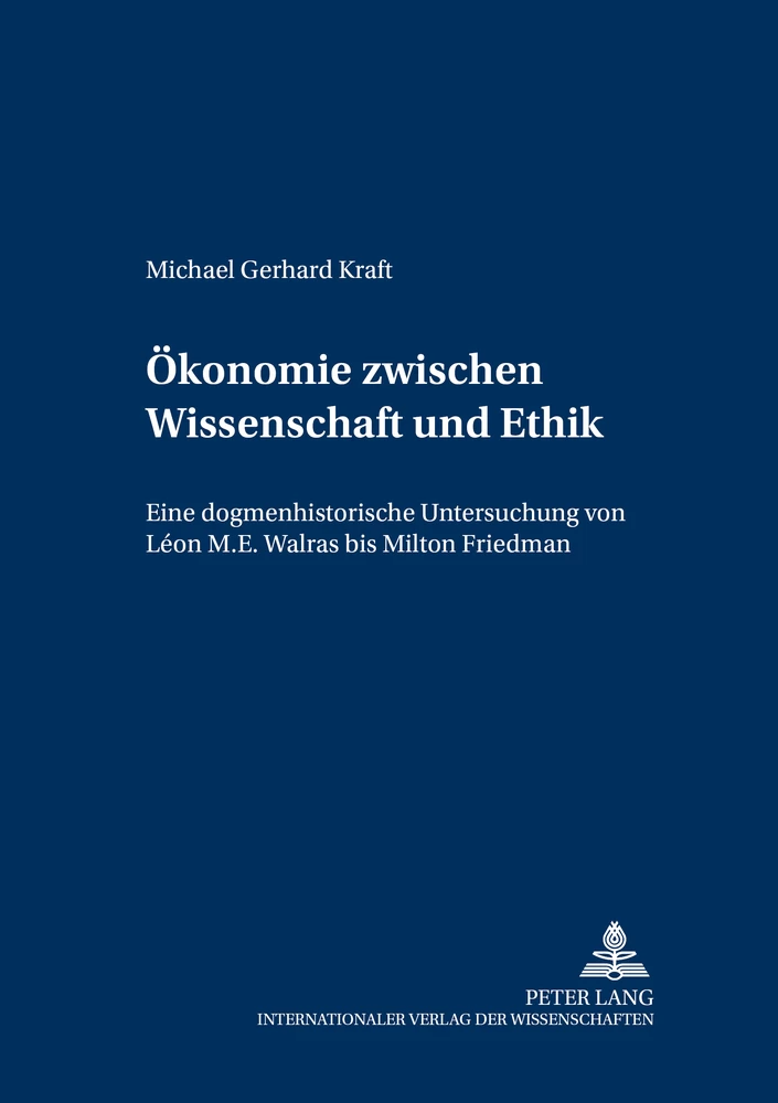 Titel: Ökonomie zwischen Wissenschaft und Ethik
