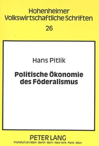 Titel: Politische Ökonomie des Föderalismus