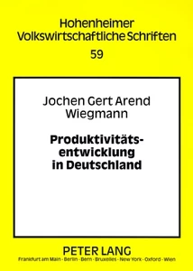 Titel: Produktivitätsentwicklung in Deutschland