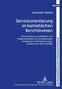 Titel: Serviceorientierung im betrieblichen Berichtswesen