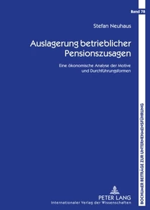 Titel: Auslagerung betrieblicher Pensionszusagen