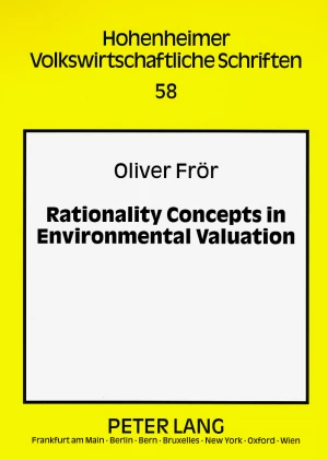 Title: Rationality Concepts in Environmental Valuation