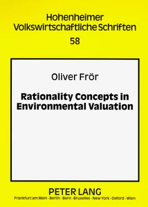 Title: Rationality Concepts in Environmental Valuation