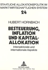Title: Besteuerung, Inflation und Kapitalallokation