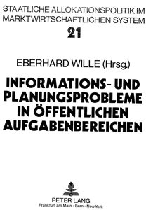 Titel: Informations- und Planungsprobleme in öffentlichen Aufgabenbereichen