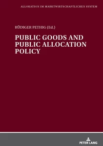 Title: Public Goods and Public Allocation Policy