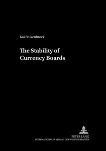 Title: The Stability of Currency Boards