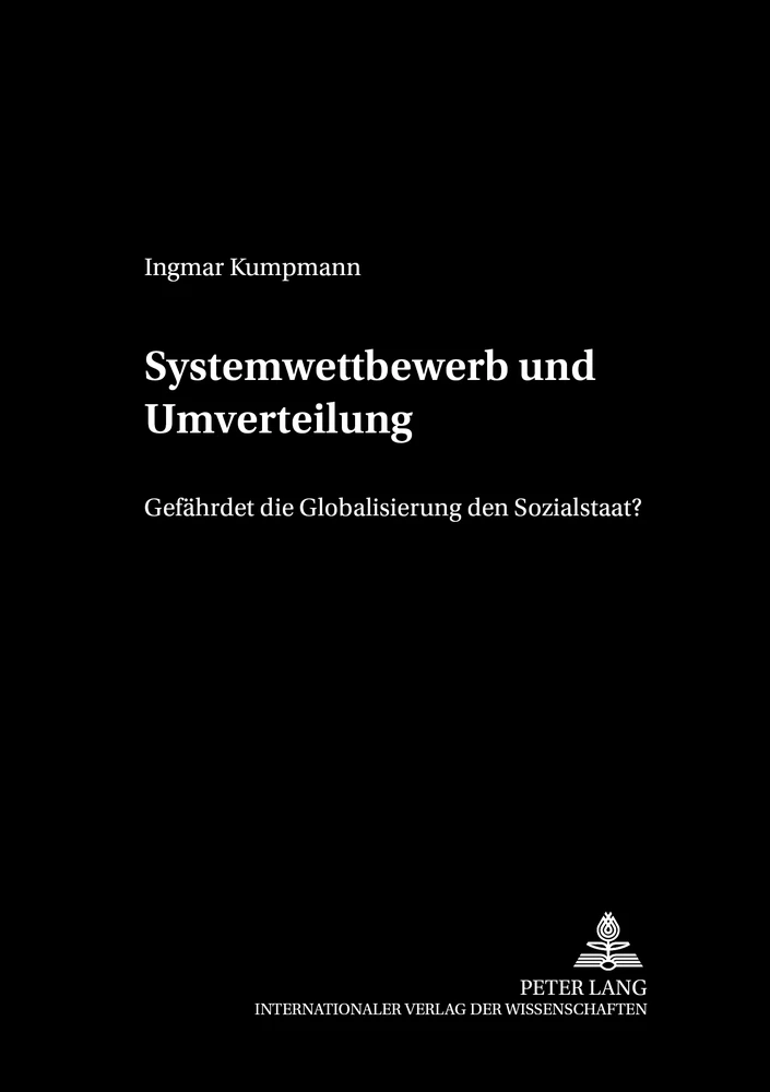 Titel: Systemwettbewerb und Umverteilung