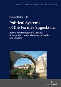 Title: Political Systems of the Former Yugoslavia