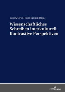 Titel: Wissenschaftliches Schreiben interkulturell: Kontrastive Perspektiven