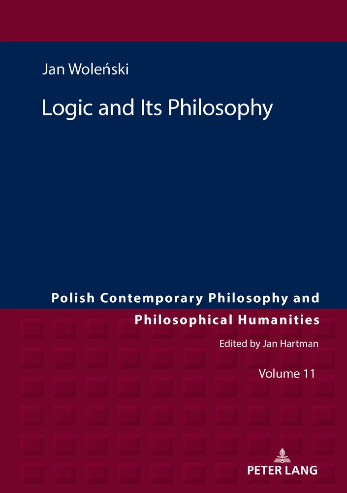 Title: Logic and Its Philosophy