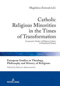 Title: Catholic Religious Minorities in the Times of Transformation