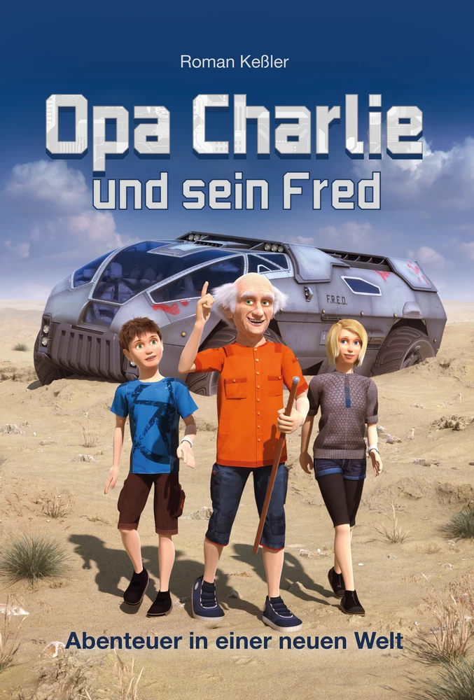 Titel: Opa Charlie und sein Fred