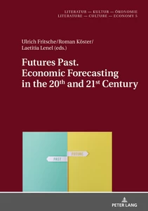 Title: Futures Past. Economic Forecasting in the 20th and 21st Century