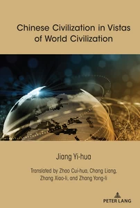 Title: Chinese Civilization in Vistas of World Civilization