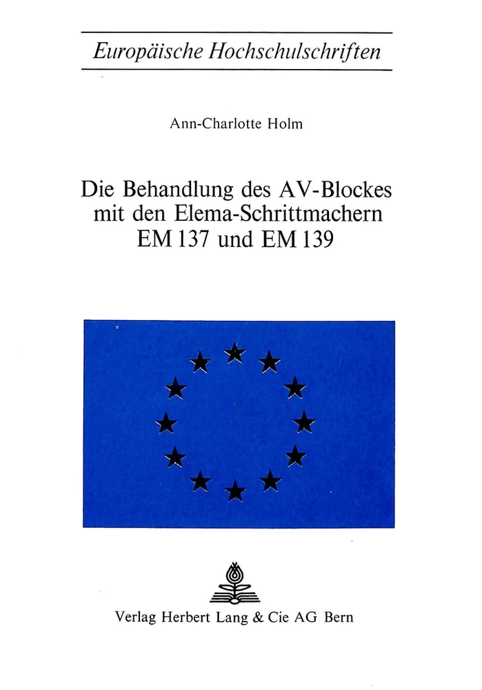 Titel: Die Behandlung des AV-Blockes mit den Elema-Schrittmachern EM 137 und EM 139