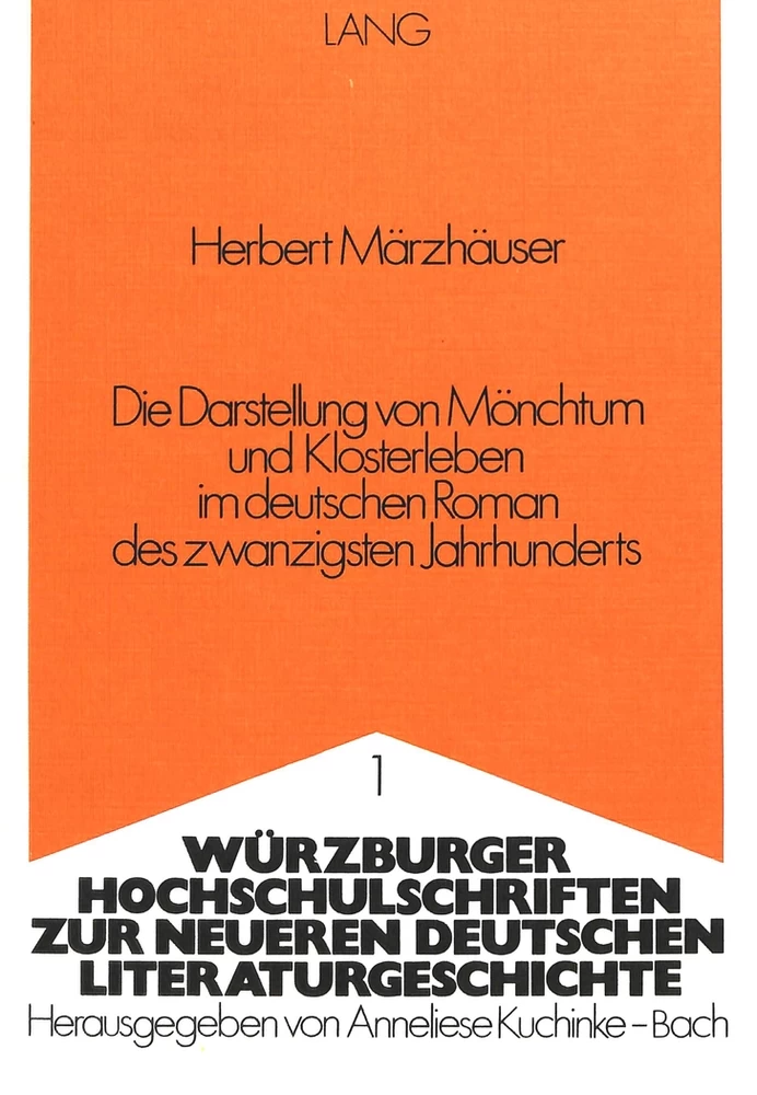 Titel: Die Darstellung von Mönchtum und Klosterleben im deutschen Roman des zwanzigsten Jahrhunderts