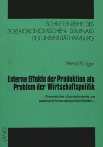 Titel: Externe Effekte der Produktion als Problem der Wirtschaftspolitik