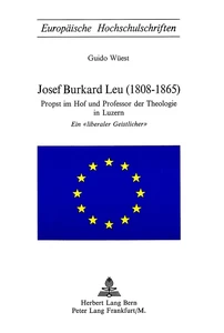 Titel: Josef Burkard Leu (1808-1865)