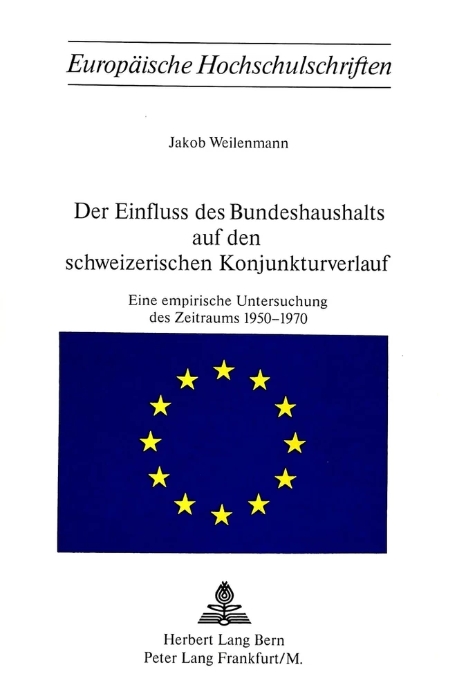 Title: Der Einfluss des Bundeshaushalts auf den schweizerischen Konjunkturverlauf