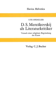 Titel: D.S. Merezkovskij als Literaturkritiker