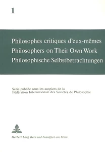 Title: Philosophes critiques d'eux-mêmes- Philosophers on Their Own Work- Philosophische Selbstbetrachtungen