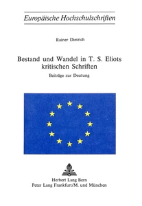 Title: Bestand und Wandel in T.S. Eliots kritischen Schriften