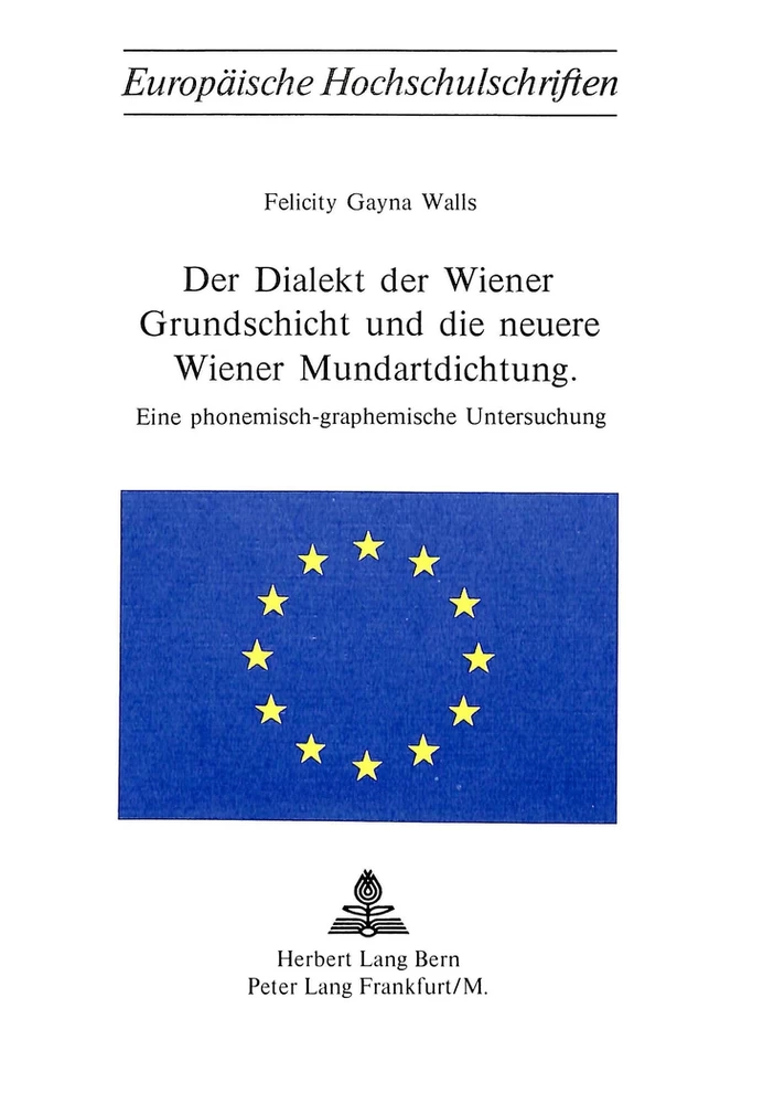Titel: Der Dialekt der Wiener Grundschicht und die neuere Wiener Mundartdichtung