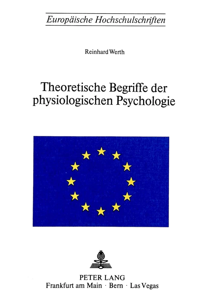 Titel: Theoretische Begriffe der physiologischen Psychologie