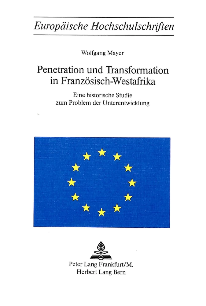 Titel: Penetration und Transformation in Französisch-Westafrika