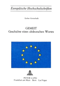 Titel: Gemeit- Geschichte eines altdeutschen Wortes
