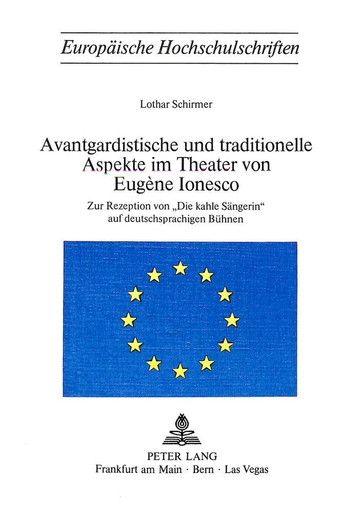 Title: Avantgardistische und traditionelle Aspekte im Theater von Eugène Ionesco