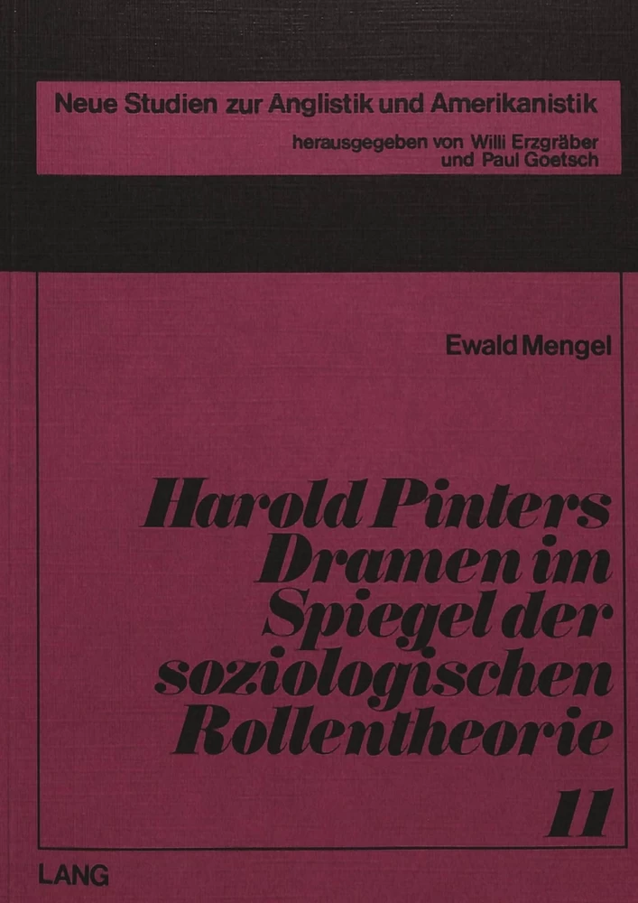 Titel: Harold Pinters Dramen im Spiegel der soziologischen Rollentheorie