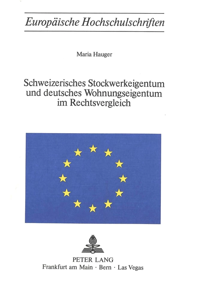 Titel: Schweizerisches Stockwerkeigentum und deutsches Wohnungseigentum im Rechtsvergleich