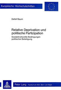 Titel: Relative Deprivation und politische Partizipation