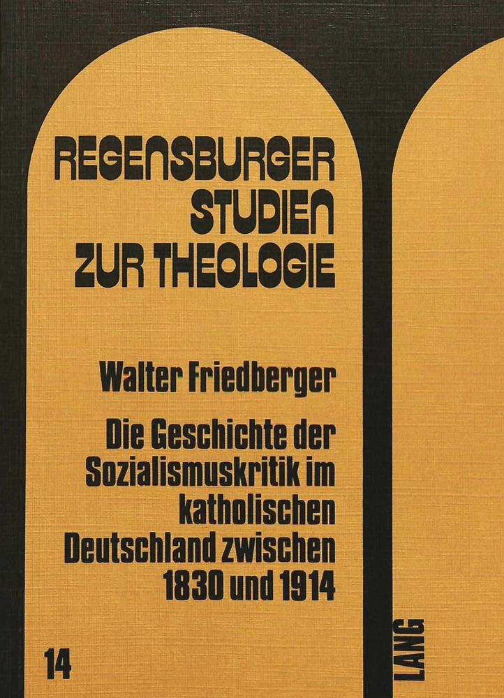 Title: Die Geschichte der Sozialismuskritik im katholischen Deutschland zwischen 1830 und 1914
