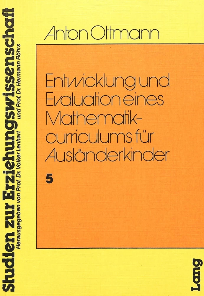 Title: Entwicklung und Evaulation eines Mathematikcurriculums für Ausländerkinder