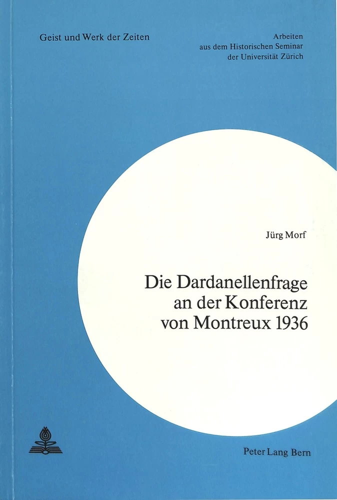 Titel: Die Dardanellenfrage an der Konferenz von Montreux 1936