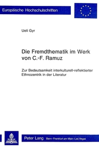 Titel: Die Fremdthematik im Werk von C.-F. Ramuz