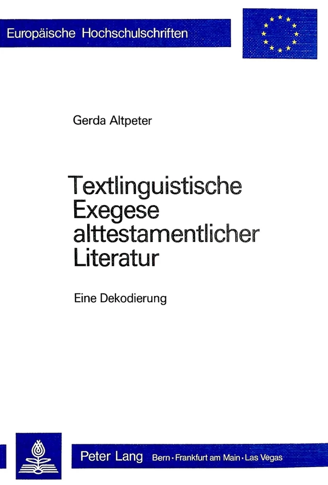 Titel: Textlinguistische Exegese alttestamentlicher Literatur
